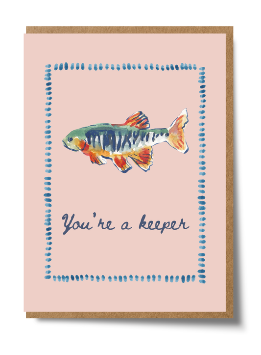 You're a Keeper