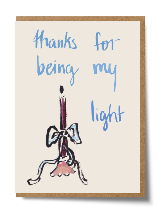 Thanks for Being My Light
